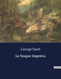 LE SOUPER IMPREVU