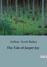 The Tale of Jasper Jay