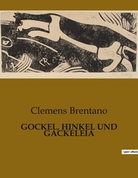 GOCKEL, HINKEL UND GACKELEIA