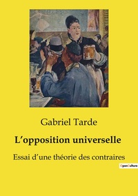 L'opposition universelle