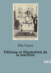 Défense et illustration de la machine