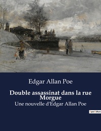 Double assassinat dans la rue Morgue