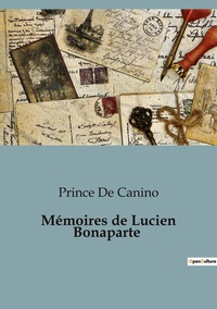 Mémoires de Lucien Bonaparte