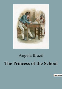 The Princess of the School