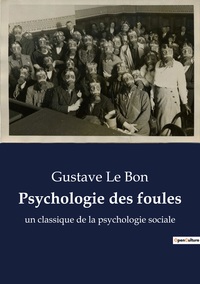 Psychologie des foules