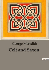 Celt and Saxon