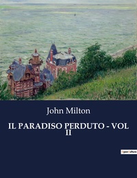 IL PARADISO PERDUTO - VOL II
