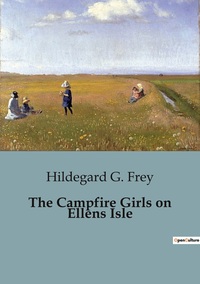 The Campfire Girls on Ellens Isle