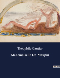 Mademoiselle De  Maupin