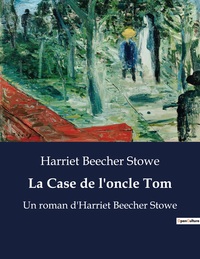 La Case de l'oncle Tom