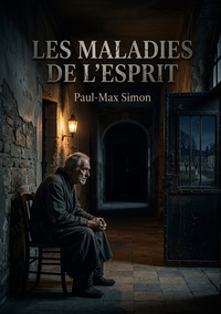 Les Maladies de l'esprit