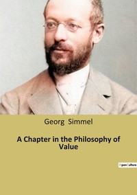 A Chapter in the Philosophy of Value