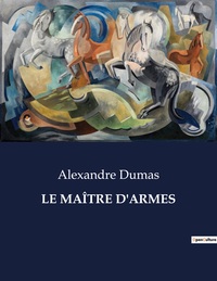 LE MAITRE D'ARMES