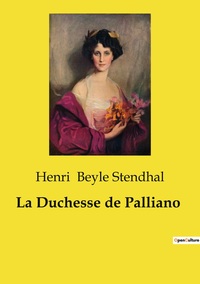 La Duchesse de Palliano