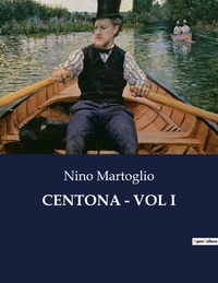 CENTONA - VOL I