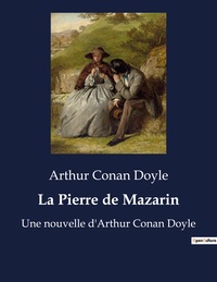 La Pierre de Mazarin