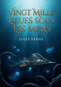 Vingt mille lieues sous les mers