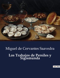 Los Trabajos de Persiles y Sigismunda