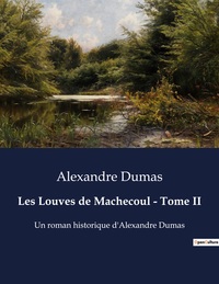 Les Louves de Machecoul - Tome II
