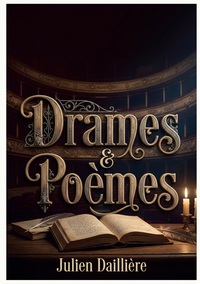 Drames et Poèmes