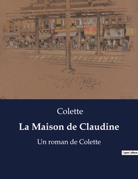 La Maison de Claudine