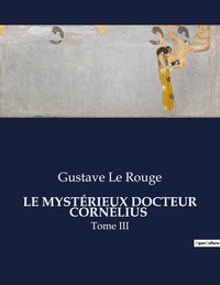 LE MYSTÉRIEUX DOCTEUR CORNÉLIUS