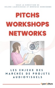Pitchs, Workshops, Networks