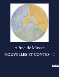 NOUVELLES ET CONTES - I