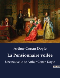 La Pensionnaire voilée