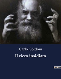 Il ricco insidiato