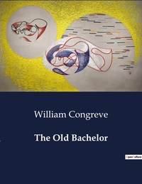 The Old Bachelor