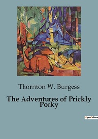 The Adventures of Prickly Porky