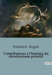 Contributions à l'histoire du christianisme primitif