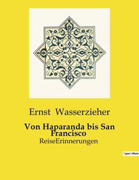 Von Haparanda bis San Francisco