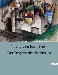 Der Irrgeist des Schlosses