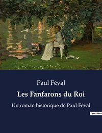 Les Fanfarons du Roi