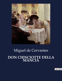 DON CHISCIOTTE DELLA MANCIA