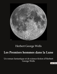 Les Premiers hommes dans la Lune