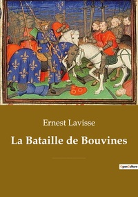 La Bataille de Bouvines