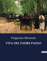 VITA DEL PADRE PAOLO
