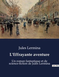 L'Effrayante aventure