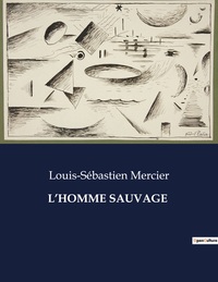 L'HOMME SAUVAGE