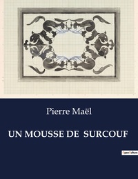 UN MOUSSE DE  SURCOUF