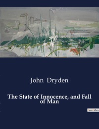 The State of Innocence, and Fall of Man