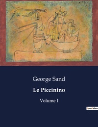LE PICCININO - VOLUME I