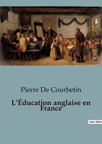 L'Éducation anglaise en France