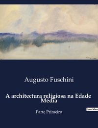 A architectura religiosa na Edade Média