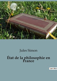État de la philosophie en France