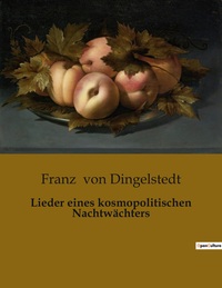 LIEDER EINES KOSMOPOLITISCHEN NACHTWACHTERS
