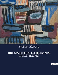 BRENNENDES GEHEIMNIS ERZAHLUNG